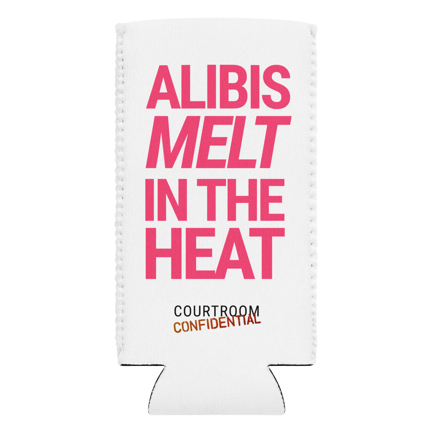 "Alibis Melt" Can Cooler - Pink - 12oz Slim Can